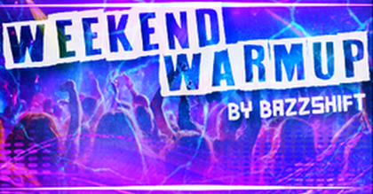 Weekend Warm Up - Distorded Heaven