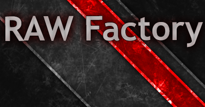 RAW Factory