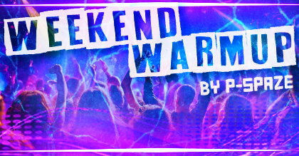 Weekend Warm Up - The Journey