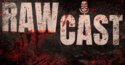 RawCast