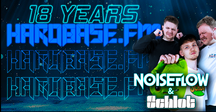 18YRS Special - Noiseflow & Schlot