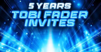 5 Years Tobi Fader Invites Special