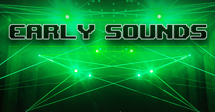 Early Sounds (Kartbahn Edit)
