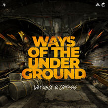 Ways Of The Underground